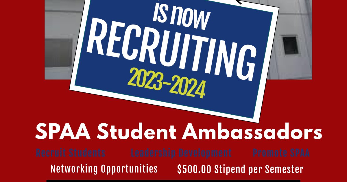 SPAA Recruiting Ambassadors for Academic Year 20232024 School of